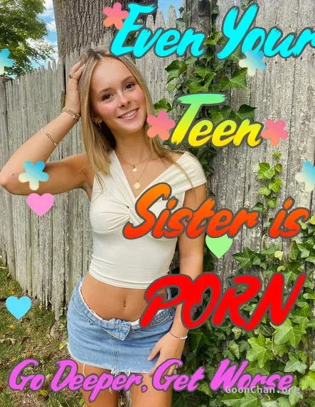 Your teen sister - Image 1