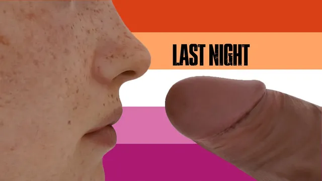 Last Night Lesbian Sex Ellie - PMV