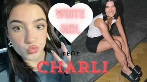 WHITE GIRL ft Charli